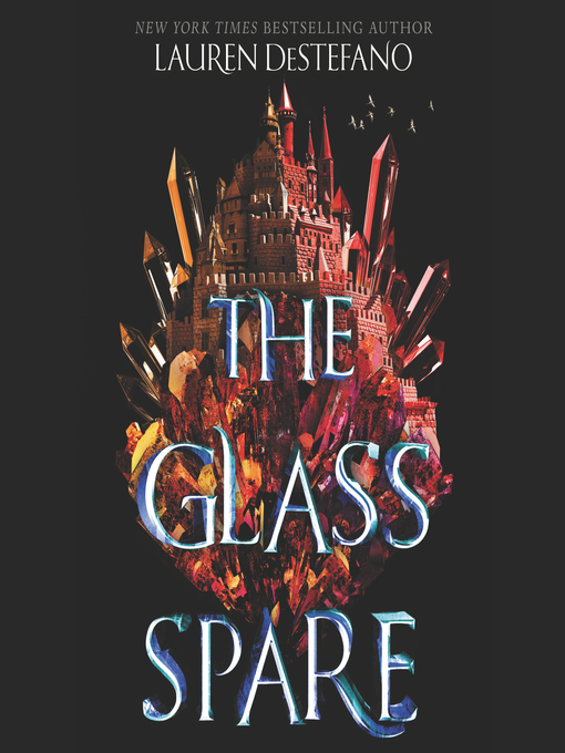 Title details for The Glass Spare by Lauren DeStefano - Available